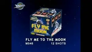 M546 FLY ME TO THE MOON