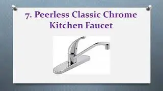 Top 10 Best Kitchen Faucets in 2017