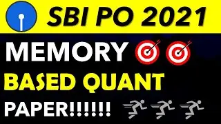SBI PO PRE 2021 MEMORY BASED PAPER || QUANTS || ये था Level Last Year!!!!!!!