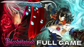Bloodstained: Ritual of the Night FULL GAME Walkthrough Gameplay | 1440P No Commentary Longplay