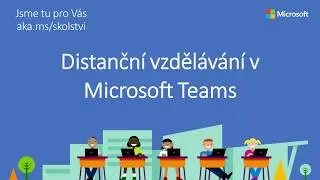 Distanční vzdělávání v Microsoft Teams