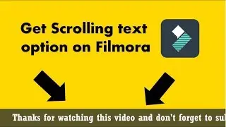 Get scrolling text option on filmora  || My Technology Sense