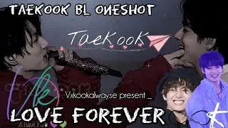 Love Forever❤️(love with bestfriend's brother 🫣)Bl oneshot #taekookff #bts 