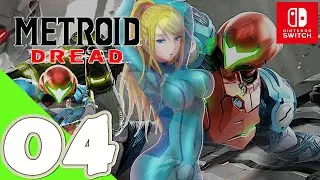 Metroid Dread [Switch OLED] | Gameplay Walkthrough Part 4 | No Commentary