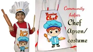 How to make Community Helper Costume/ Chef paper costume