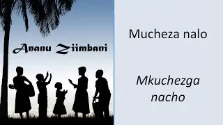 Mucheza Nalo