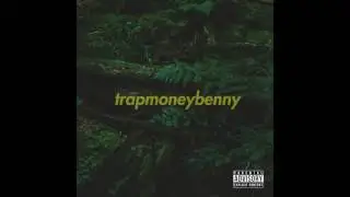 TrapMoneyBenny feat. Jimmy Prime - 