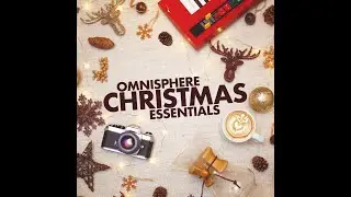 Omnisphere Christmas Essentials (FREE PATCHES)
