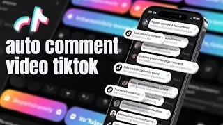 How To Auto Comment On Tiktok 2025  | Tiktok Auto Comment Bot