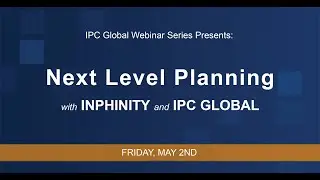 Next Level Planning in Qlik with Inphinity and IPC Global Live Webinar