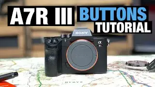 Инструкция по использованию кнопок на Sony A7R III
