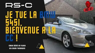 RS-C Je tue la Bmw 545i ! Bienvenue &agrave; la Peugeot 307cc !!!