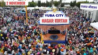 Live Yuba City Nagar Kirtan 2025 | Shabad Kirtan, Katha & Sikh History Waraan
