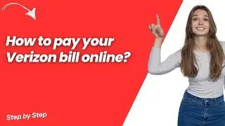 How to pay your Verizon bill online ? - Step by Step