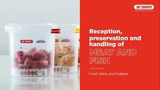 MEAT AND FISH - Hygiene and food safety in the handling and preservation in your commercial kitchen