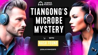 New Bacteria Found in Space! Tiangong & NASA&rsquo;s Shocking Discovery #podcast