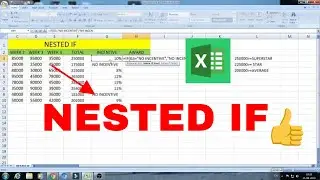 NESTED IF IN MS EXCEL !   LOGIC FORMULA !  IF !  MORE THAN ONE CRITERIA.