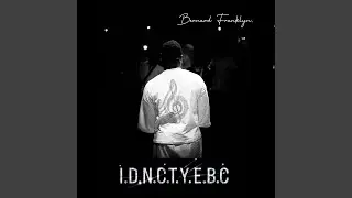 I.D.N.C.T.Y.E.B.C
