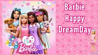 Barbie Happy DreamDay Especial de Anima&ccedil;&atilde;o