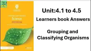 Cambridge Lower Secondary Grade 7 | Unit :4 | Learners book answers|unit :4.1 to unit:4.5
