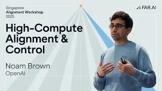 Noam Brown - High-Compute Alignment & Control [Alignment Workshop]