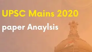 Analysis of UPSC Mains 2020 - Indian history - Part 1