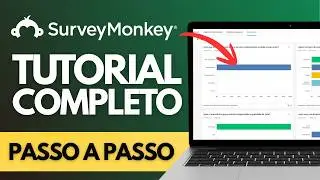 Como Criar Pesquisas e Formulários | Tutorial SurveyMonkey [COMPLETO] - Como Usar SurveyMonkey