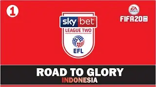 PERJALANAN DI MULAI DISINI - FIFA 20 ROAD TO GLORY INDONESIA #1