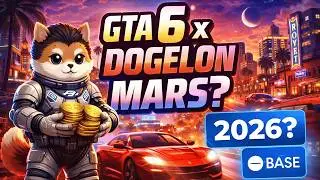 Dogelon Mars, Base, Coinbase&hellip; The GTA 6 Economy Nobody Sees Coming