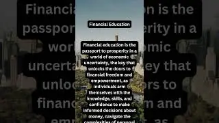 Empower Yourself with Financial Education: 21 Insights to Unlock Success! #finance #money #freedom