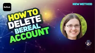 How to Delete Bereal Account 2025 - Step-by-Step Guide 2025 [New Method]