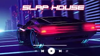 Best Slap House Remixes Of Popular Songs 2025 | Up, Talking Body, Guns For Hands