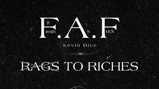 Kevin Dice - Fresh as fvck (Audio)
