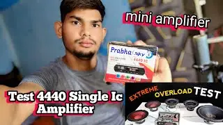 How to make Test 4440 Single Ic Amplifier. | New Model 2025