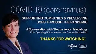 Supporting Companies and Preserving Jobs Through the Pandemic | Coronavirus Live Series