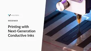 Webinar: Printing Electronics with Next-Generation Conductive Inks