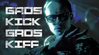 Le Son Vert & Blaame - Gros Kick Gros Kiff (Clip Officiel)