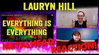 Everything Is Everything - Lauryn Hill (REACTION! by metalheads)