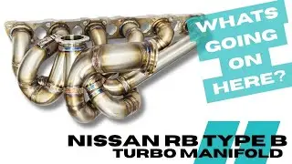 Nissan RB Type B Turbo Manifold - Hand Made in the UK by Walton Motorsport