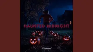 Haunted Midnight