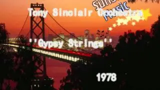Tony Sinclair Orchestra - Gypsy Strings 1978 Disco Mix