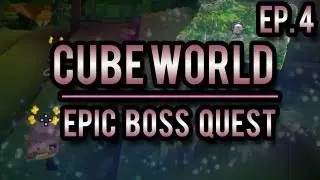 EPIC BOSS QUEST | Cubeworld #4