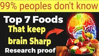 Brain Superfoods boost and Sharp memory backed by science 