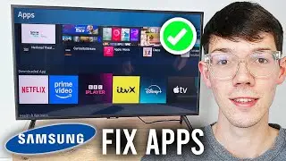 How To Fix Apps Not Working, Not Opening, or Crashing On Samsung TV - Step By Step