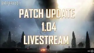 Battlefield 1 - November Update 1.04 Info- PS4