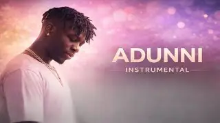 ADUNNI &ndash; Rybeena & Joeboy (Instrumental) | Afro-R&B Chill Vibes
