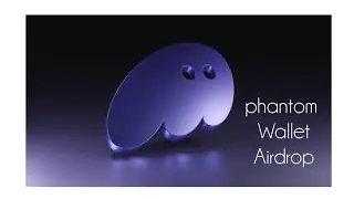Phantom Wallet Airdrop(Create User name)