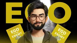 The Problem You Never Noticed | Ego is The Enemy Book Summary