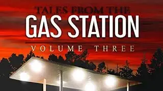 Book Review: Tales from the Gas Station Vol. 3 by Jack Townsend