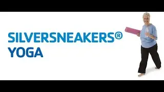 Silver Sneakers- Yoga